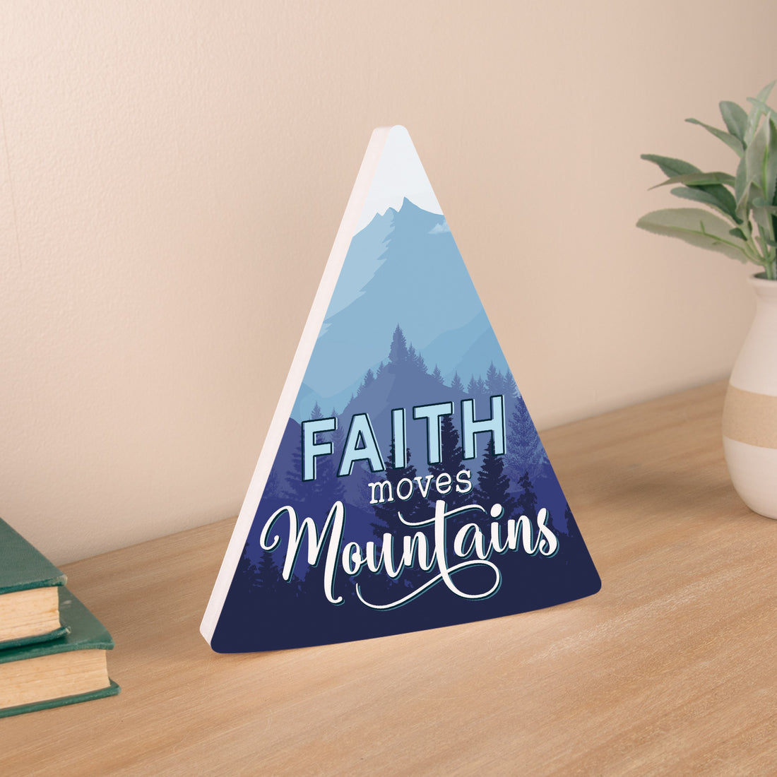 Tabletop Decor-Faith Moves Mountains (7 x 8)