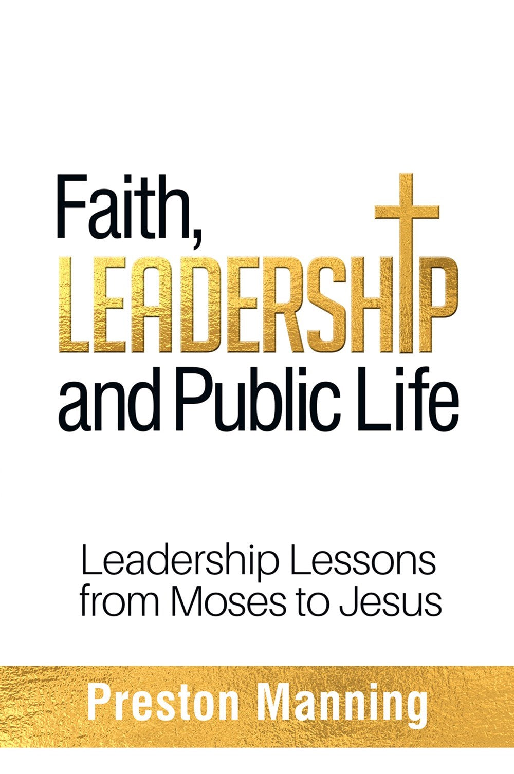 Faith Leadership And Public Life