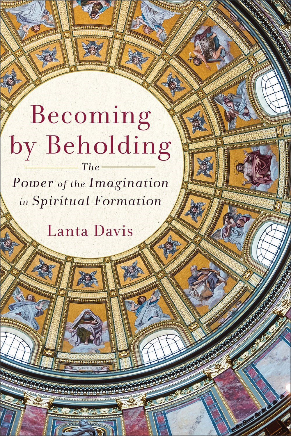 Becoming By Beholding