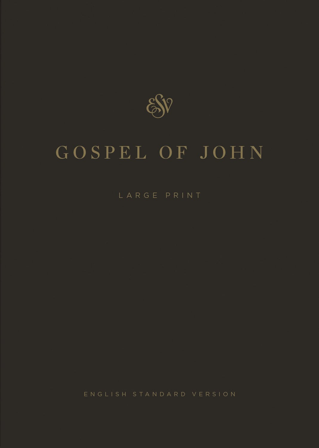 ESV Gospel Of John-Large Print-Paperback