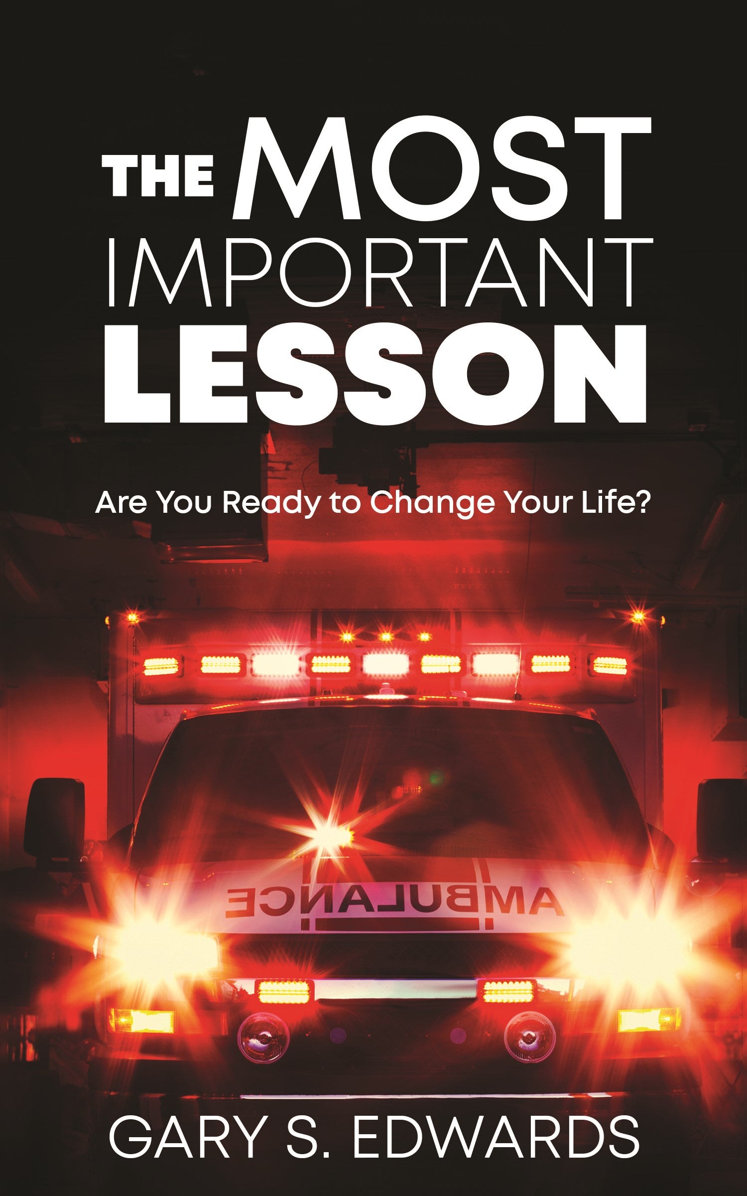The Most Important Lesson
