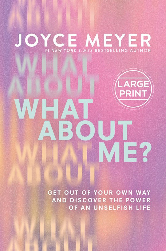 What About Me? Large Print