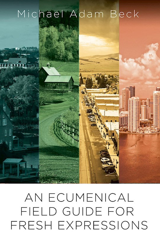 An Ecumenical Field Guide For Fresh Expressions