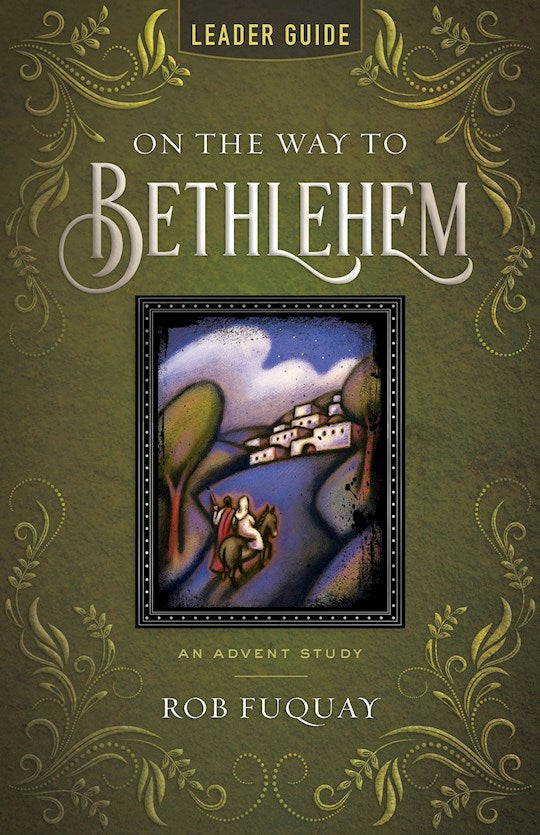 On The Way To Bethlehem Leader Guide