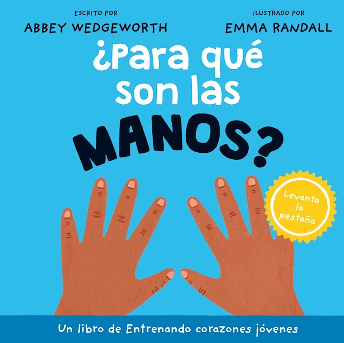 ?Para que Son las Manos? (What Are Hands For?)