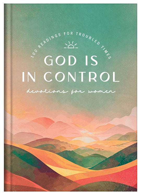 God Is in Control Devotions For Women