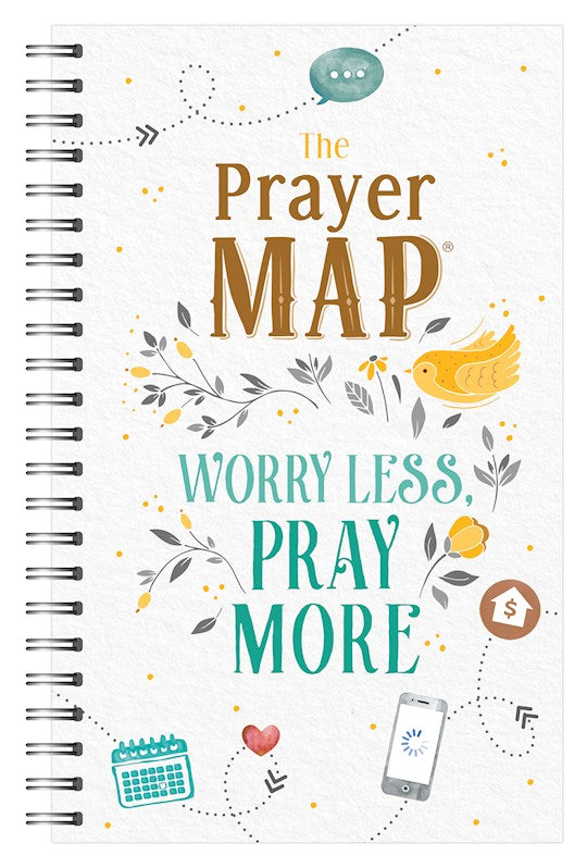 The Prayer Map: Worry Less Pray More