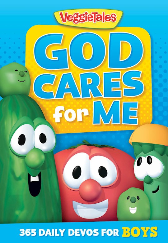 God Cares For Me: 365 Devos For Boys (VeggieTales)