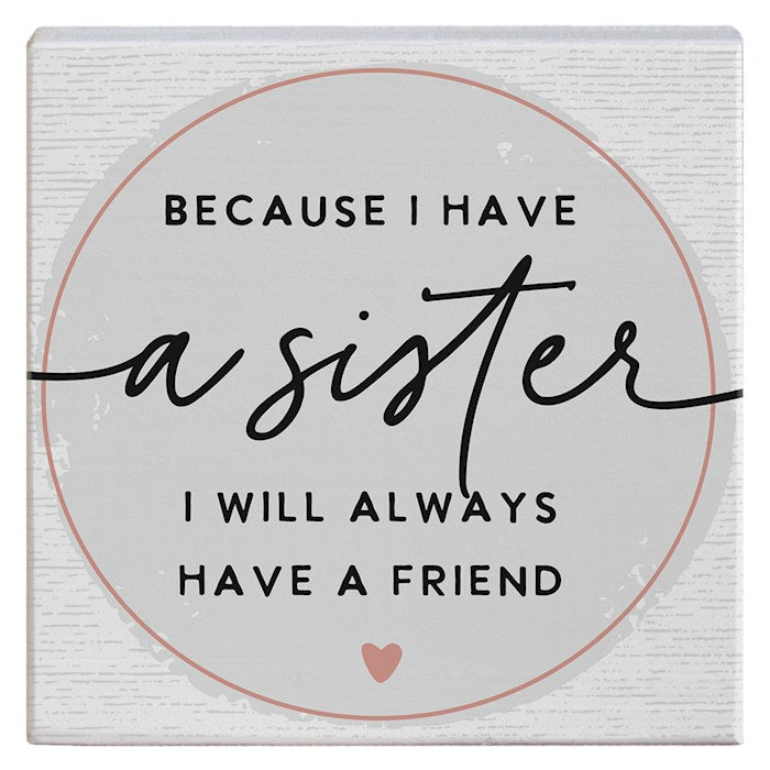 Gift-a-Block-I Have A Sister (5.25&quot; x 5.25&quot;)