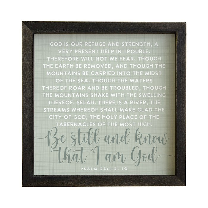 Rustic Frame-Be Still And Know Green (10" x 10")