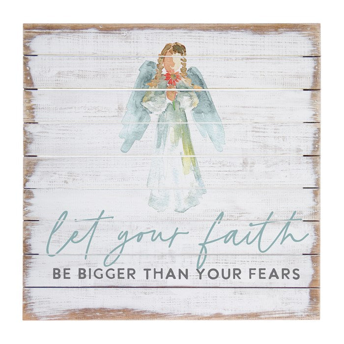 Perfect Pallet-Faith Bigger Fears (14" x 14")