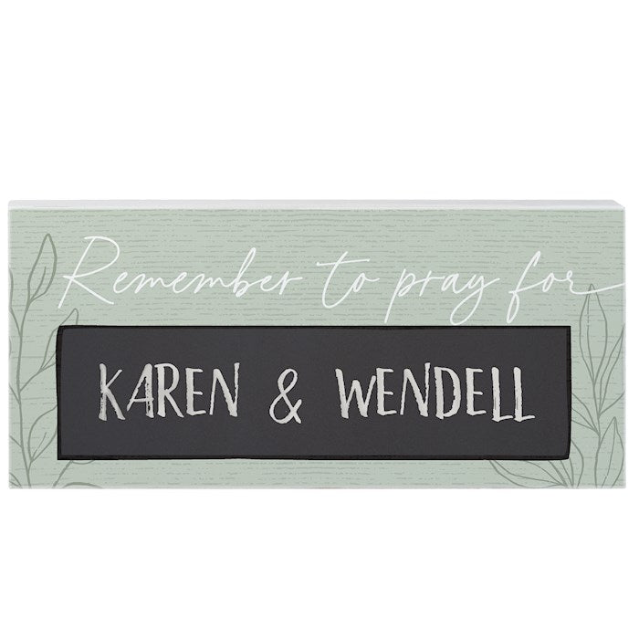 Chalk Talk-Remember To Pray Green (12" x 5.5")