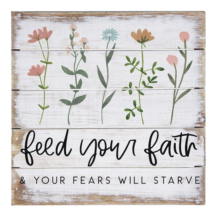 Petite Pallet-Feed Your Faith (8&quot; x 8&quot;)
