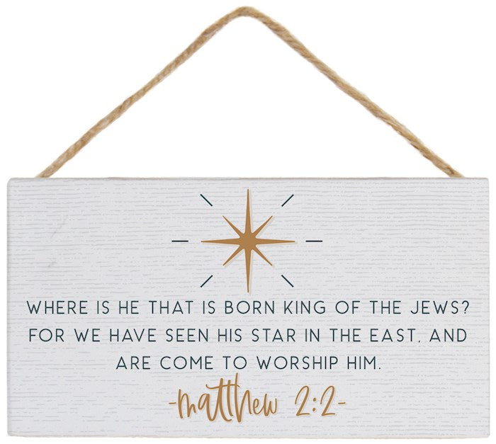 Petite Hanging Accent-Matthew 2:2 (5.5 x 6.5)