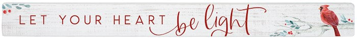 Talking Stick-Be Light Cardinal (16 x 1.5)
