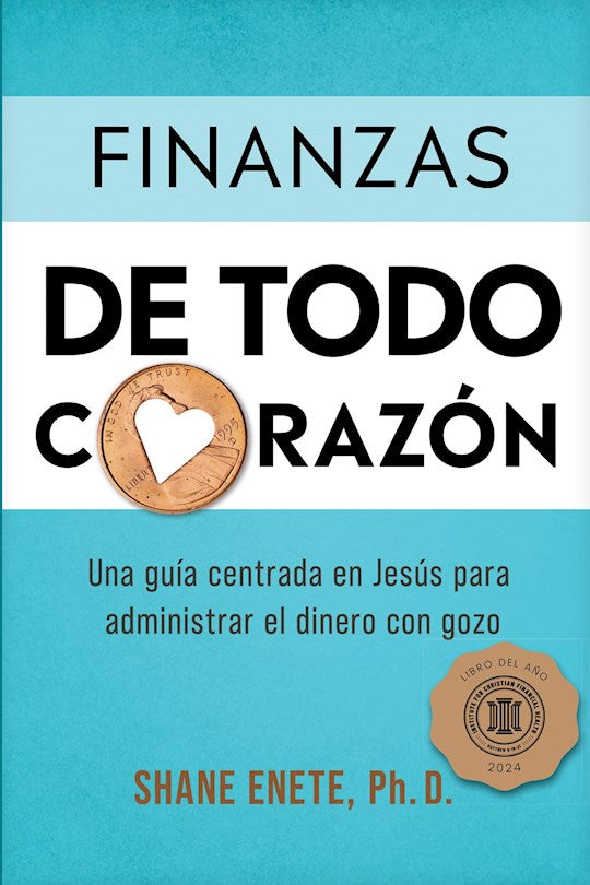 Finanzas de Todo Corazon (Whole Heart Finances)