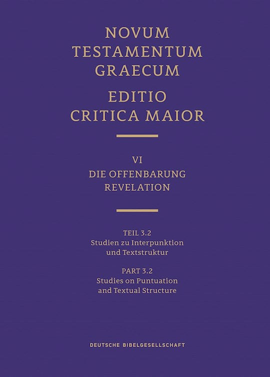 Novum Testamentum Graecum Editio Critica Maior VI/3.2: Revelation