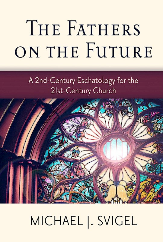 The Fathers On The Future