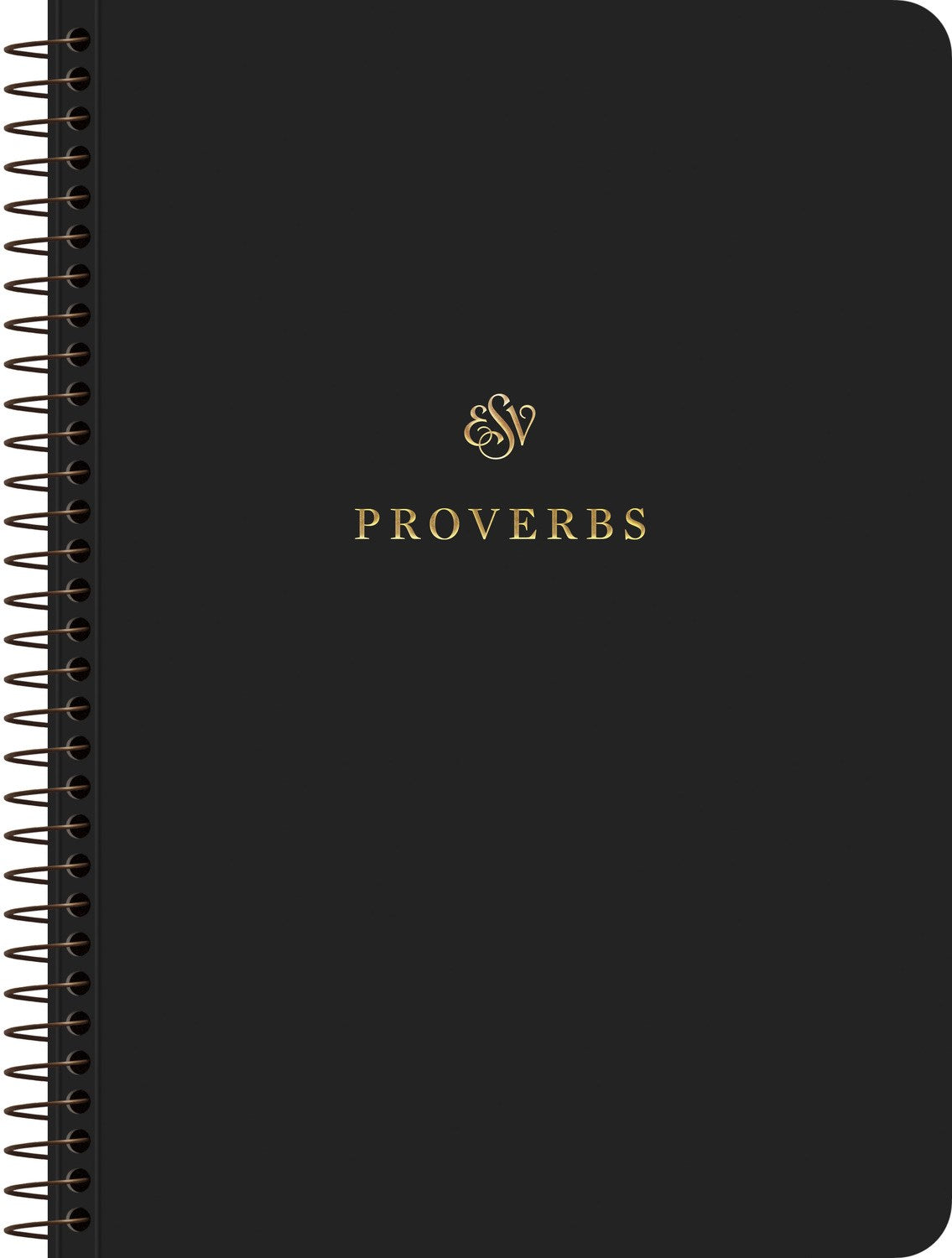 ESV Scripture Journal  Spiral-Bound Edition: Proverbs-Softcover
