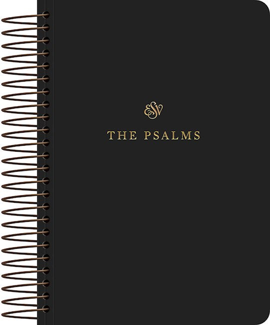 ESV Scripture Journal Spiral-Bound Edition: Psalms-Softcover