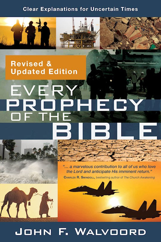 Every Prophecy Of The Bible (Revised &amp; Updated Edition)