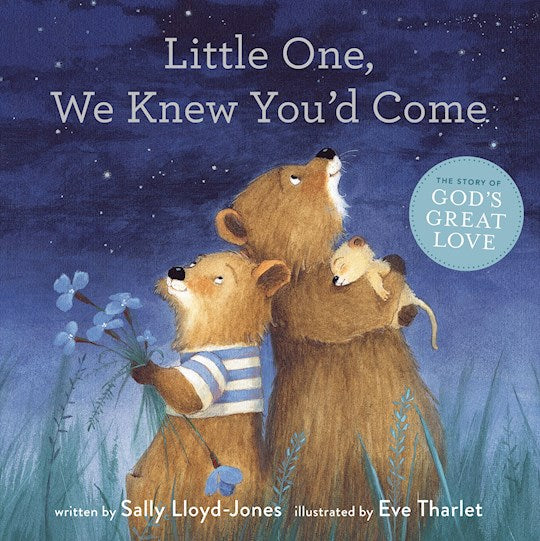 Little One We Knew You&