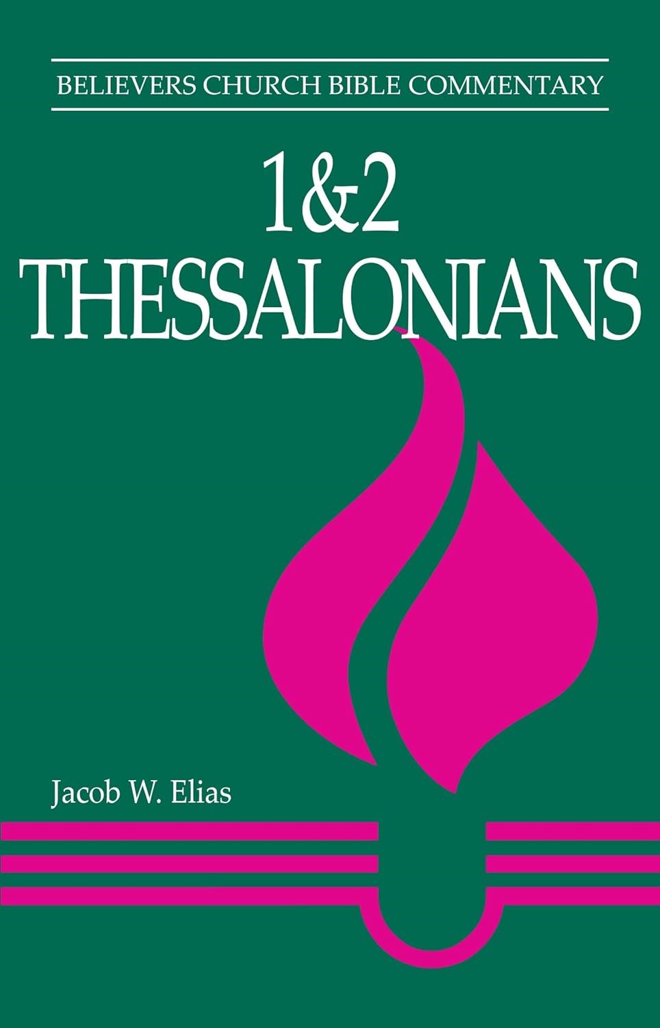 1 &amp; 2 Thessalonians