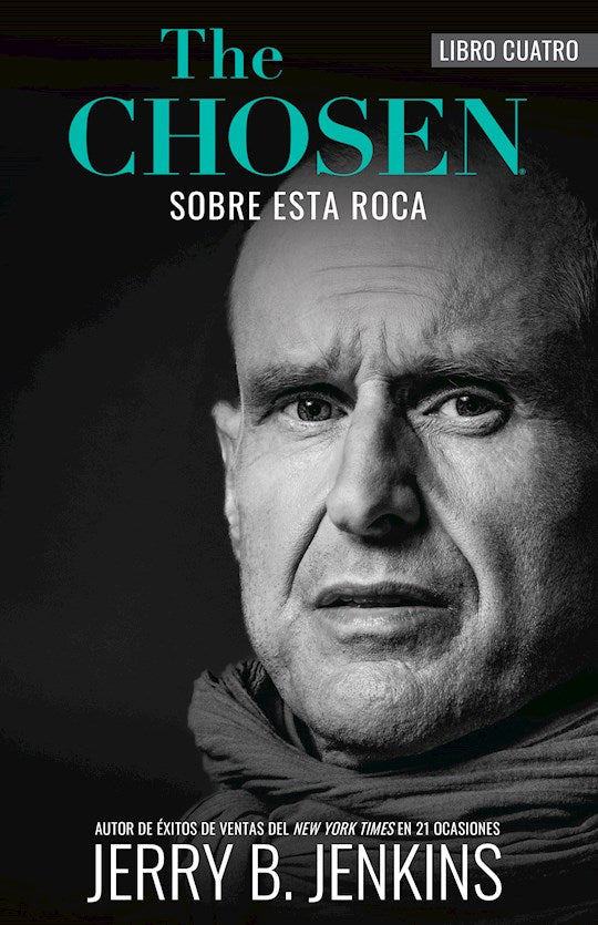 The Chosen Libro Cuatro: Sobre Esta Roca (The Chosen Book Four: Upon This Rock)
