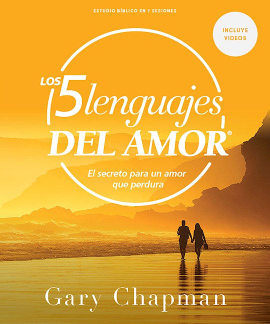 Los cinco lenguajes del amor-Estudio biblico con videos (The Five Love Languages-Bible Study with Videos)