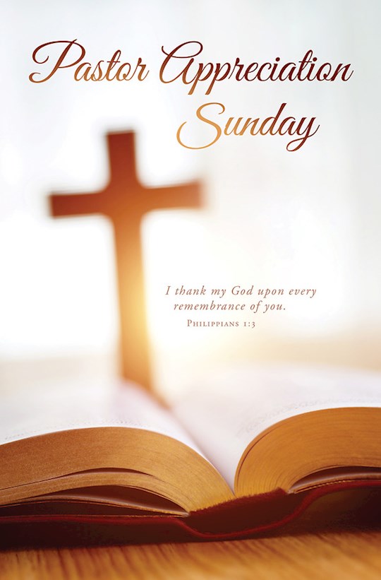 Bulletin-Pastor Appreciation Sunday (Philippians 1:3) (Pack Of 100)
