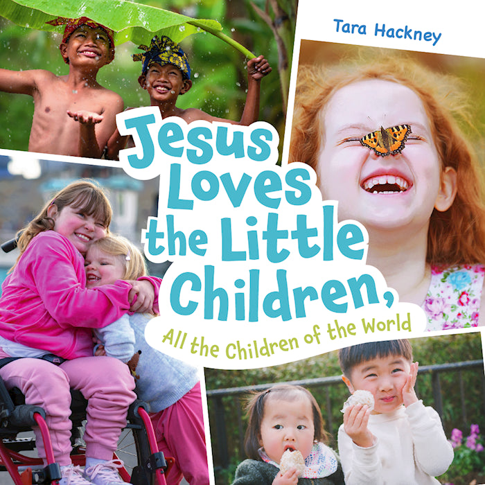 Jesus Loves The Little Children All The Children Of The World