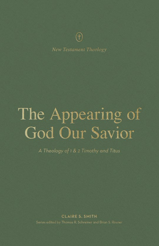 The Appearing Of God Our Savior