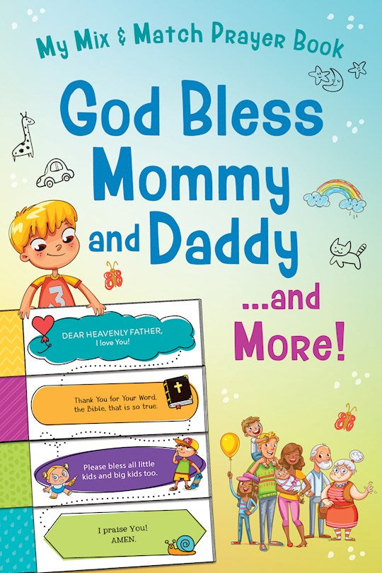 God Bless Mommy and Daddy. . .and More!