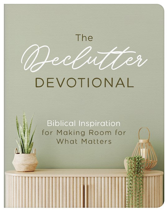 The Declutter Devotional