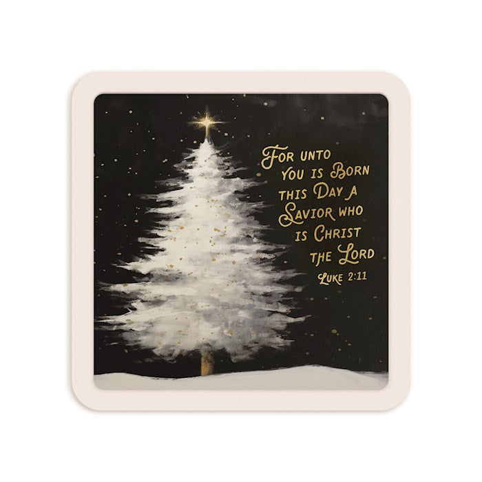 Tabletop Sign-For Unto You Is Born This Day (4.5" x 4.5" x 1")