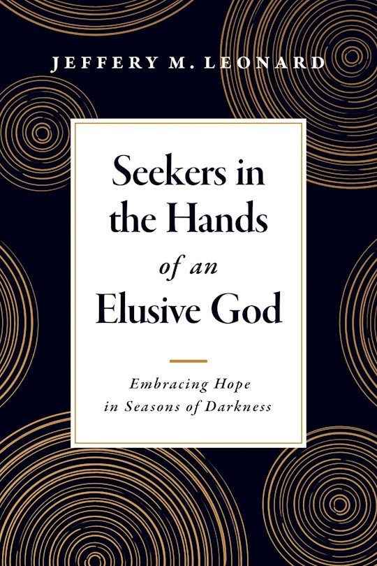 Seekers In The Hands Of An Elusive God