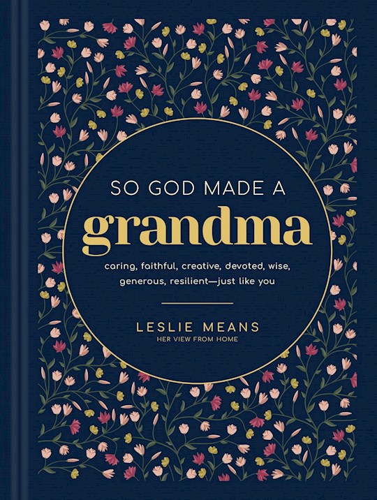 So God Made A Grandma