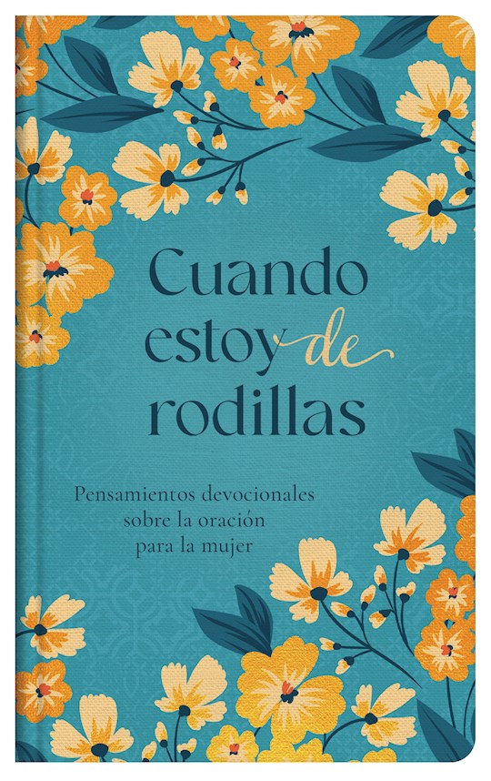 Cuando Estoy de Rodillas (When I&
