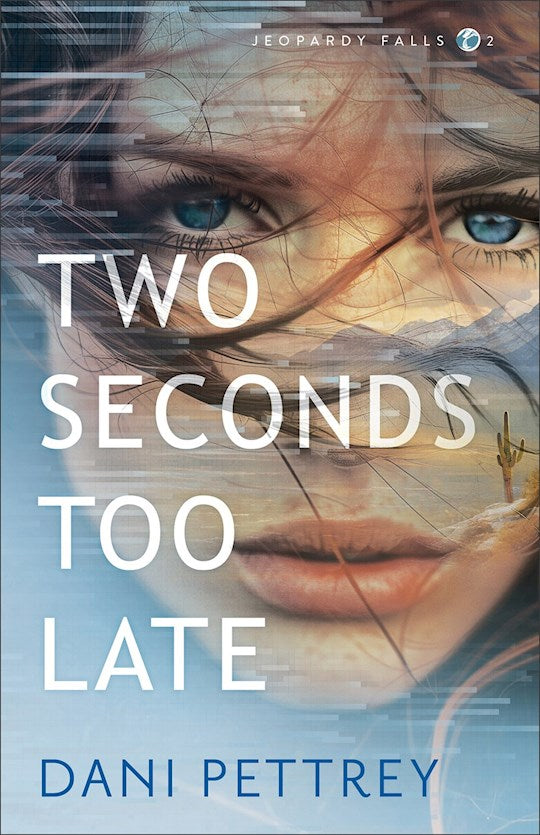 Two Seconds Too Late (Jeopardy Falls 