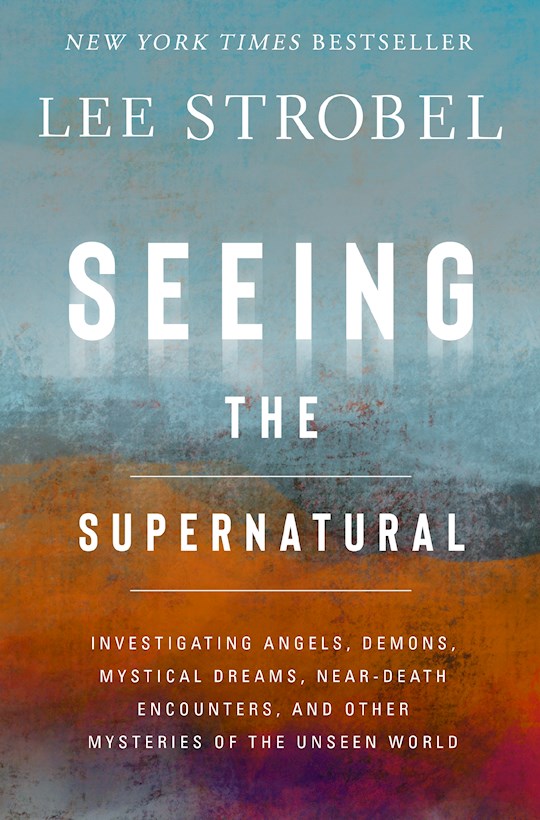 Seeing The Supernatural