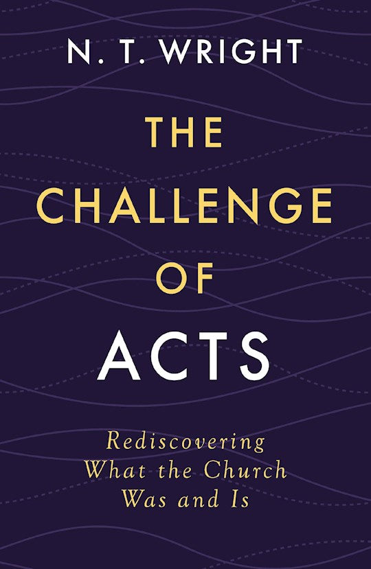 The Challenge Of Acts
