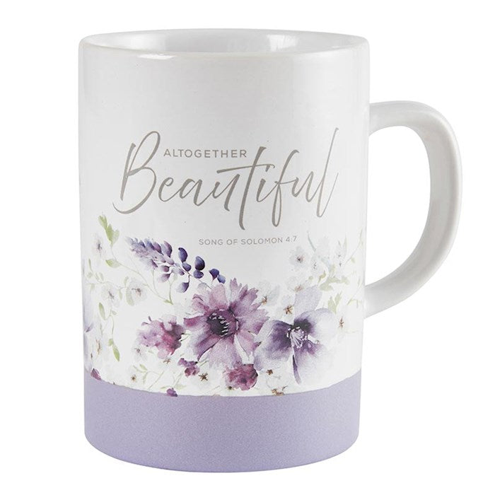 Mug-Signature-You Are Altogether Beautiful... (Song Of Sol. 4:7) (17 Oz)