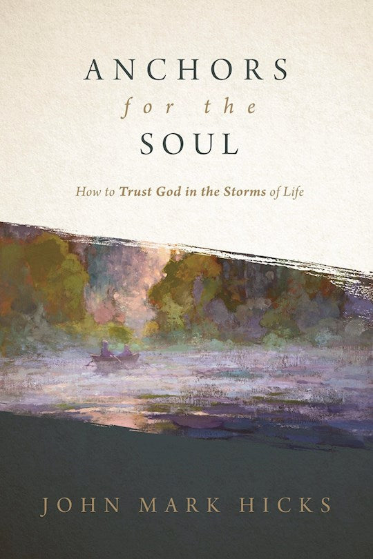 ANCHORS FOR THE SOUL