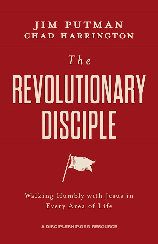 THE REVOLUTIONARY DISCIPLE