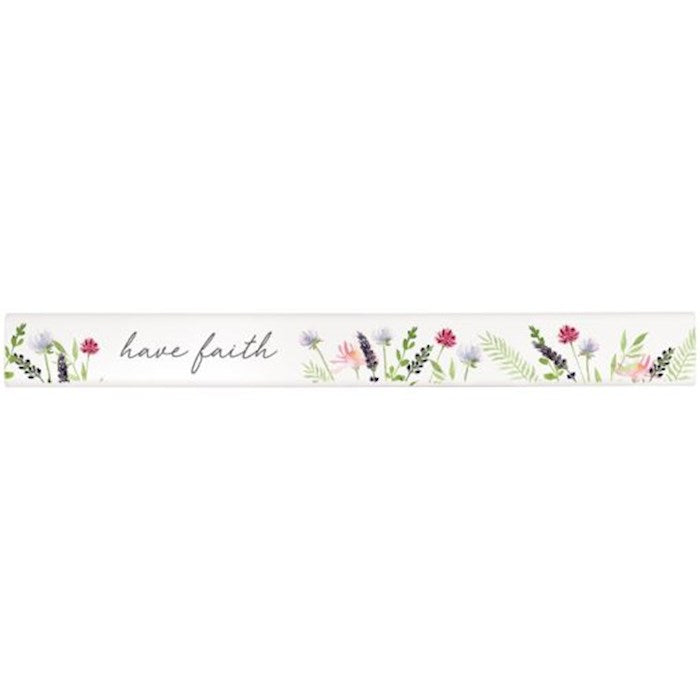 Skinny Message Bar-Faith (14" x 1.5" 1")