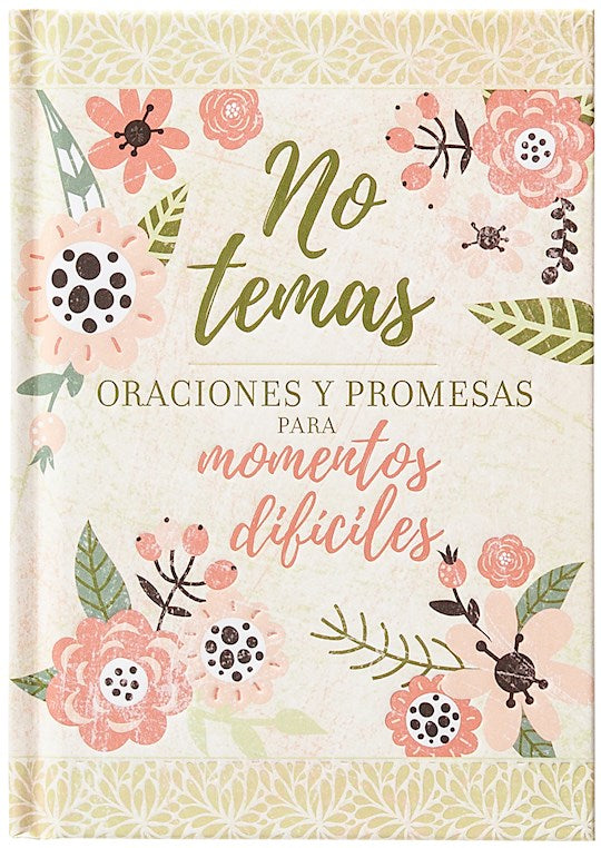 No Temas (Fear Not)