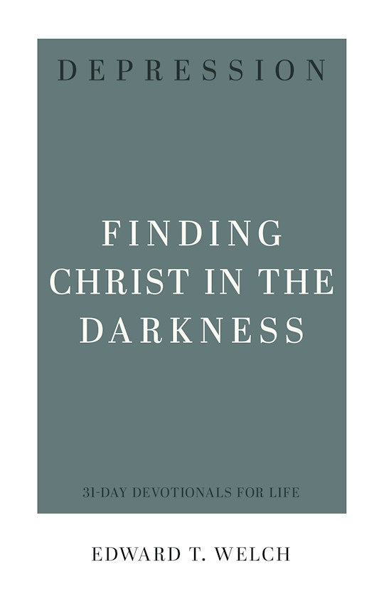 Depression (31-Day Devotionals For Life)