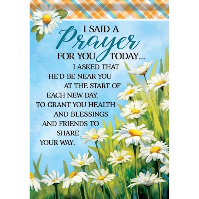 Flag-Garden-Dura Soft-Said A Prayer (12.5" x 18")