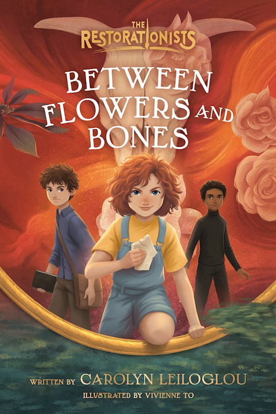 Between Flowers And Bones (The Restorationists 