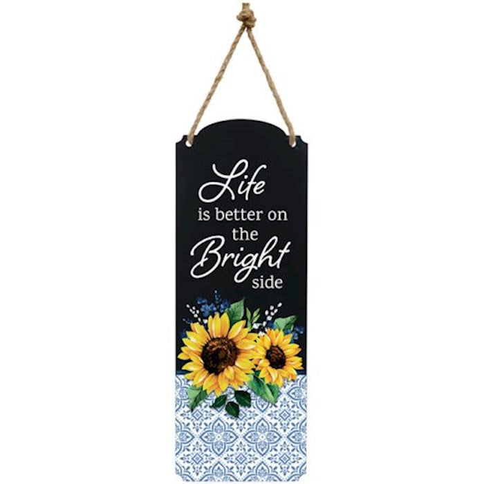 Metal Wall Decor-Bright Side (6.5" x 18")